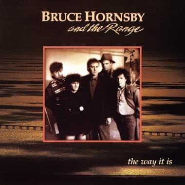 Bruce Hornsby and the Range -  The Way It Is